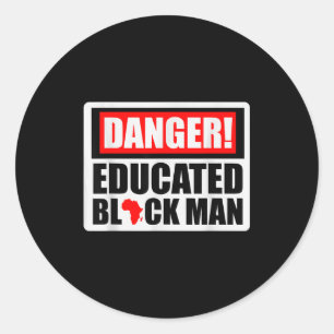 Gevaar geschoolde zwarte man zwarte geschiedenis b ronde sticker