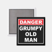 Gevaar: Grumpy Old Man - Funny Gag Joke Gift Magneet (Voorkant / Achterkant)