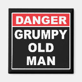 Gevaar: Grumpy Old Man - Funny Gag Joke Gift Magneet (Voorkant)