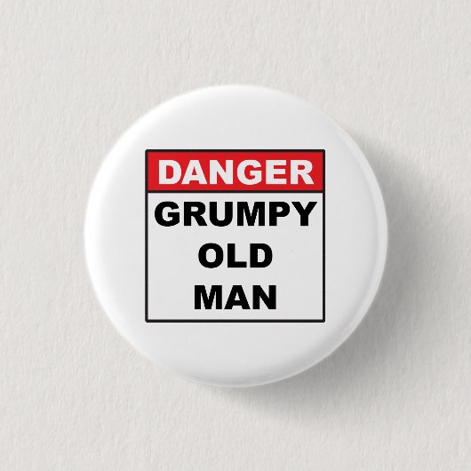 Gevaar: Grumpy Old Man Ronde Button 3,2 Cm (Voorkant)