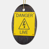 Gevaar Live Keramisch Ornament (Links)