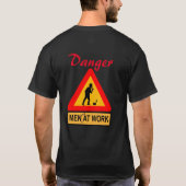 Gevaar - Mannen (niet) op het werk Humourous T-shirt (Achterkant)