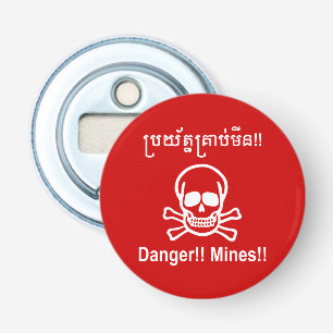 Gevaar!! Mijnen!! ☠ Cambodjaans Khmer Bord ☠ Button Flesopener