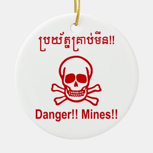 Gevaar! Mijnen! ☠ Cambodjaanse Khmer ☠ Keramisch Ornament (Voorkant)
