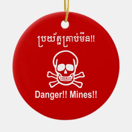 Gevaar! Mijnen! ☠ Cambodjaanse Khmer ☠ Keramisch Ornament (Voorkant)