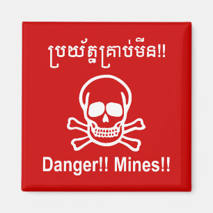 Gevaar! Mijnen! ☠ Cambodjaanse Khmer ☠ Magneet