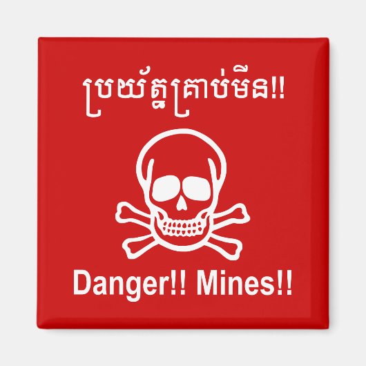 Gevaar! Mijnen! ☠ Cambodjaanse Khmer ☠ Magneet (Voorkant)