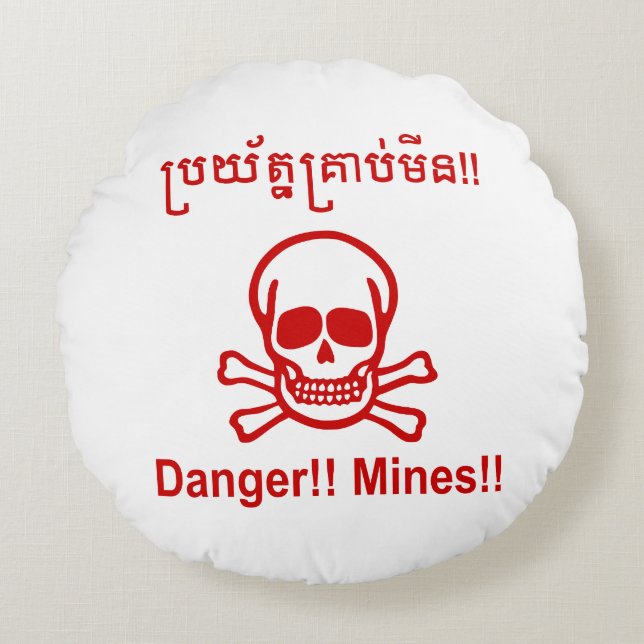 Gevaar! Mijnen! ☠ Cambodjaanse Khmer ☠ Rond Kussen (Voorkant)