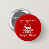 Gevaar! Mijnen! ☠ Cambodjaanse Khmer ☠ Ronde Button 5,7 Cm (Voorkant /achterkant)