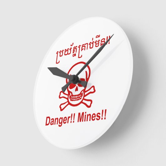 Gevaar! Mijnen! ☠ Cambodjaanse Khmer ☠ Ronde Klok (Hoek)