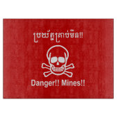 Gevaar! Mijnen! ☠ Cambodjaanse Khmer ☠ Snijplank (Voorkant)