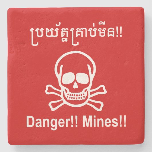 Gevaar! Mijnen! ☠ Cambodjaanse Khmer ☠ Stenen Onderzetter (Voorkant)