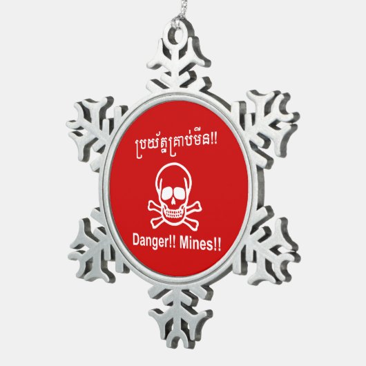 Gevaar! Mijnen! ☠ Cambodjaanse Khmer ☠ Tin Sneeuwvlok Ornament (Rechts)