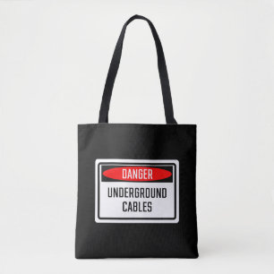 Gevaar Ondergronds Kabels Sign Tote Bag