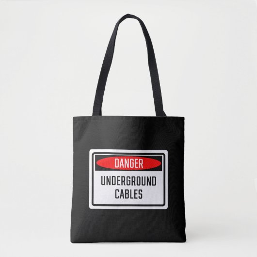 Gevaar Ondergronds Kabels Sign Tote Bag (Voorkant)