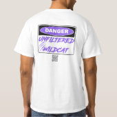 Gevaar ongefilterde wilde kat t-shirt (Achterkant)