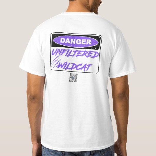 Gevaar ongefilterde wilde kat t-shirt (Achterkant)