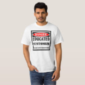 GEVAAR, Opgeleide AANPASSEN T-shirt (Voorkant volledig)