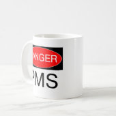 Gevaar - PMS Funny T-Shirt Mok Pet Bag Mousepad (Voorkant links)