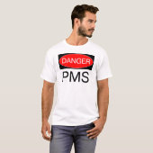 Gevaar - PMS Funny T-Shirt Mok Pet Bag Mousepad (Voorkant volledig)