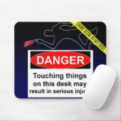 GEVAAR! Raak niets aan op dit bureau... Muismat (Met muis)