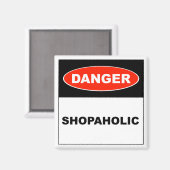 Gevaar, Shopaholic - Magneet (Voorkant / Achterkant)