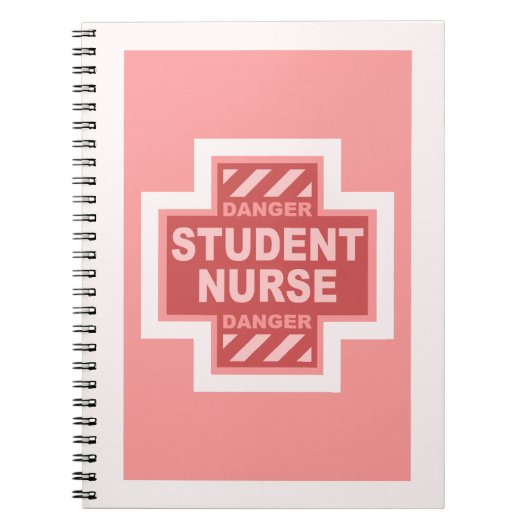 Gevaar Student Verpleegster! -roze Notitieboek (Voorkant)