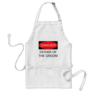 Gevaar - Vader Van De Bruidegom Funny Bruiloft T-S Standaard Schort