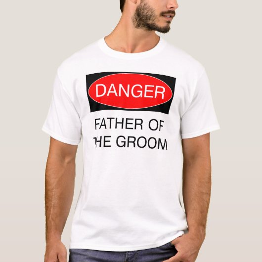 Gevaar - vader van de brute grappige bruiloft T-Sh T-shirt (Voorkant)