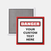 Gevaar Waarschuwing aangepaste magneet (Voorkant / Achterkant)