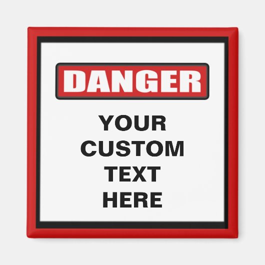 Gevaar Waarschuwing aangepaste magneet (Voorkant)