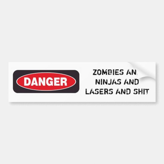 GEVAAR: ZOMBIA EN NINJAS EN LASERS BUMPERSTICKER (Voorkant)