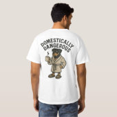 gevaarlijk gedomesticeerd t-shirt (Achterkant volledig)