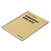 Gevaarlijk goede ideeën grappig citaat notitieboek (Linkerzijde)