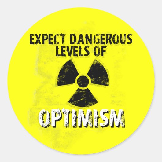 gevaarlijk optimisme ronde sticker (Voorkant)