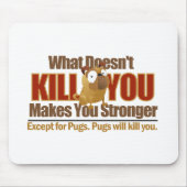 Gevaarlijk Pug Mousepad Muismat (Voorkant)