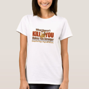 Gevaarlijk Pug T-Shirt