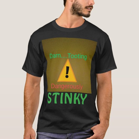 Gevaarlijk Stinkend T-shirt (Voorkant)