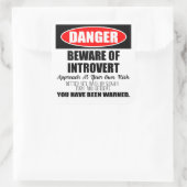 Gevaarlijk voor het Introvert-teken Vierkante Sticker (Tas)
