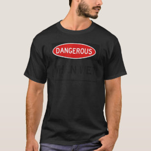 GEVAARLIJK WANNEER WET-hoes voor grafische doelein T-shirt