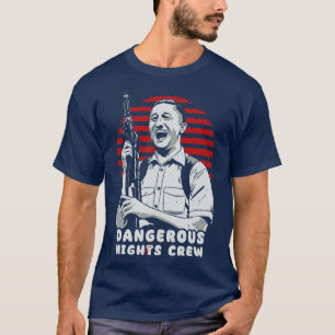 Gevaarlijke nachtploeg, ik denk dat je moet vertre t-shirt