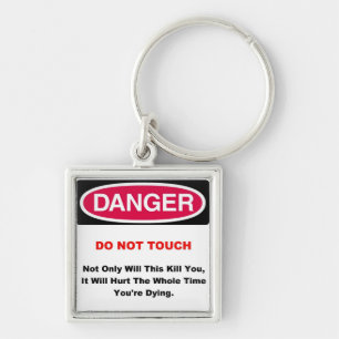 Gevaarlijke Sleutelhanger