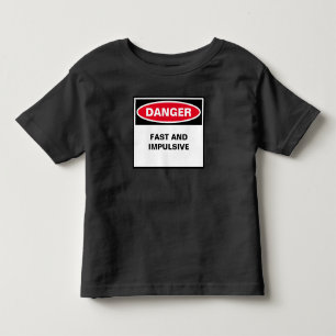 Gevaarlijke T-Shirt