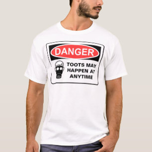 GEVAARLIJKE TOOTS KUNNEN GEBEUREN OM... T-SHIRT