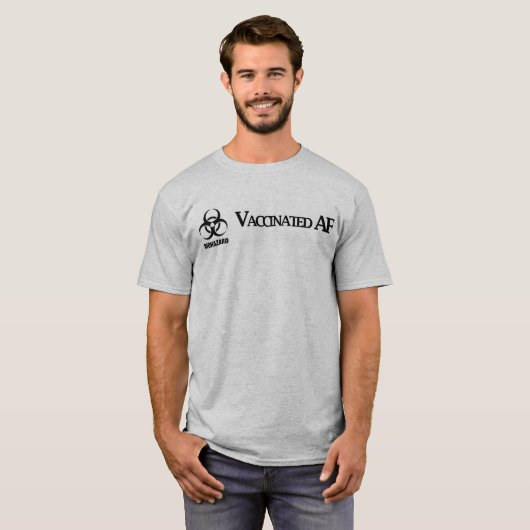 gevaccineerd AF T-shirt (Voorkant volledig)