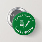 Gevaccineerd Bedankt Covid-19 Science Green Ronde Button 5,7 Cm (Voorkant /achterkant)