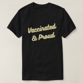 Gevaccineerd en geworteld t-shirt