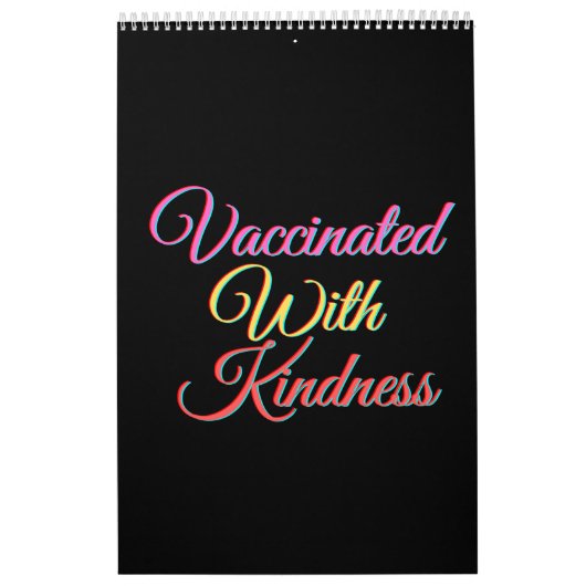 gevaccineerd met een Kindness Magnet Kalender (Hoes)