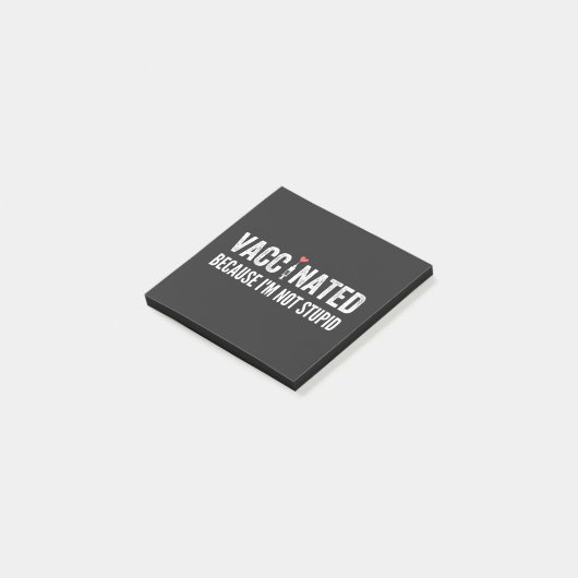 Gevaccineerd omdat ik niet dom ben post-it® notes (Schuin)