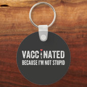 Gevaccineerd omdat ik niet dom ben sleutelhanger (Voorkant)